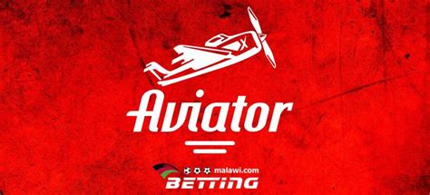 premier bet aviator|aviator malawi.